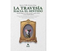 La travesía hacia el sentido