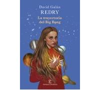 La Trayectoria Del Big Bang