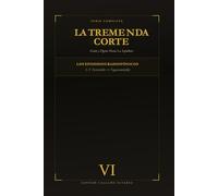 La Tremenda Corte: Genio y Figura Hasta La Sepultura: TOMO VI Enciclopedia de Episodios: S-Y (Serenicidio → Yaguaramicidio)