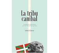 La Tribu Caníbal