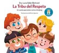La Tribu del Respeto