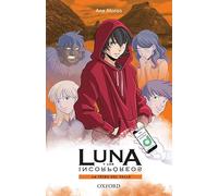 La tribu del valle. Luna y los incorpóreos (Erizonte)