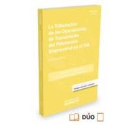 La Tributacion De Las Operaciones De Transmision Del Patrimonio Empres