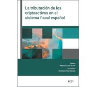 La tributación de los criptoactivos en el sistema fiscal español