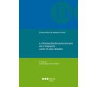 La Tributacion Del Autoconsumo En El Impuesto Sobre El Valor Añad Ido