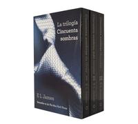 La trilogia cincuenta sombras/The trilogy fifty shades: Cincuenta sombras de grey / Cincuenta sombras mas oscuras / Cincuenta sombras liberadas (Cincuenta Sombras, 1-3)