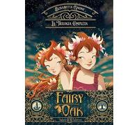 La trilogia completa. Fairy Oak