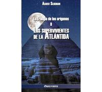 La trilogía de los orígenes II - Los supervivientes de la Atlántida