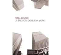 La trilogía de Nueva York (Biblioteca Paul Auster)