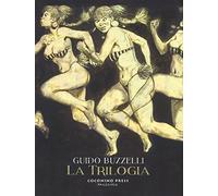 La trilogia: La rivolta dei racchi-I labirinti-Zil Zelub (Maschera nera)