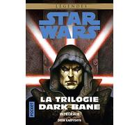 La trilogie Dark Bane Intégrale: La Voie de la destuction ; La Règle des deux ; La Dynastie du mal