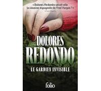 La Trilogie Du Baztan. Vol. 1. Le Gardien Invisible: Une Enquête De Li