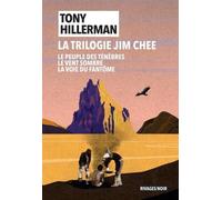 La Trilogie Jim Chee: Le Peuple des ténèbres ; Le Vent sombre ; La Voie du fantôme