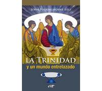 Trinidad y Un Mundo Entrelazado: Relacionalidad en las ciencias físicas y en la teología
