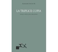La triplice copia. Teoria e critica della simulazione