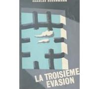 La Troisième Évasion (ebook)