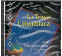 La Tropa Colombiana Continuan Los Caminos Con...