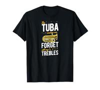 La Tuba me Hace Olvidar Todos mis Agudos Camiseta