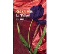 la tulipe du mal