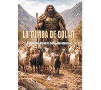 La tumba de Goliat