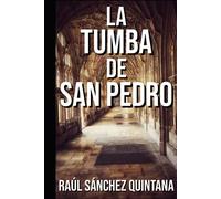 La Tumba de San Pedro: ¿Qué hallaron en 1953 los Franciscanos de Tierra Santa?