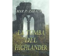 La tumba del highlander