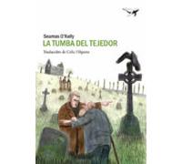 La Tumba Del Tejedor