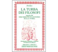 La turba dei filosofi-Discorso di un anonimo sulla turba (Biblioteca ermetica)