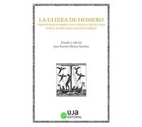 La Ulixea de Homero: traducida de griego en lengua castellana por el secretario Gonzalo Pérez: 2 (El discurso cortesano)