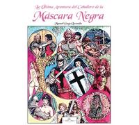 La última aventura del caballero de la máscara negra (O.VARIAS)