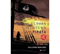 La última aventura pirata (SIN COLECCION)