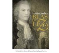 La última batalla de Blas de Lezo