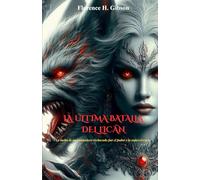 LA ÚLTIMA BATALLA DEL LICÁN: La lucha de un compañero rechazado por el poder y la supervivencia