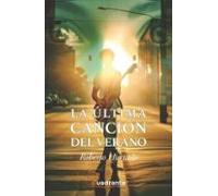 La Última Canción Del Verano