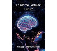 La Última Carta del Futuro