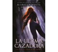 La Última Cazadora (ebook)