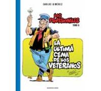 La última cena de los veteranos (Los Profesionales 6) (Reservoir Gráfica)