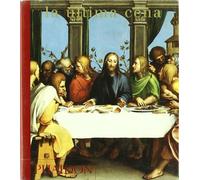La Ultima Cena/Last Supper (Spanish Edition) by Editors of Phaidon Press(2006-01-10)