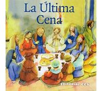 La última Cena: Una historia del Nuevo Testamento: 16 (Historias del Nuevo Testamento)