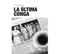 LA ÚLTIMA CONGA: 22 (Shake Some Action)