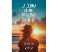 La última de mis primeras veces
