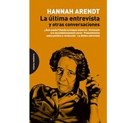 La Última Entrevista Y Otras Conversaciones