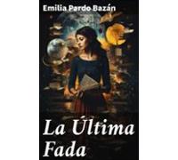 La Última Fada (ebook)