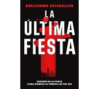 La última fiesta (Novela)