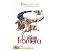 La Ultima Frontera