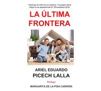 LA ÚLTIMA FRONTERA: o la FAMILIA como baluarte frente a los dislates de la ideología degenerada.