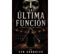 LA ÚLTIMA FUNCIÓN