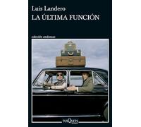 La última función (Andanzas)