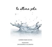La última gota