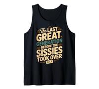 La última Gran generación Antes de Que Las Mariquitas se hicieran Cargo de la generación X Camiseta sin Mangas